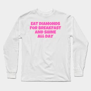 SHINE Long Sleeve T-Shirt